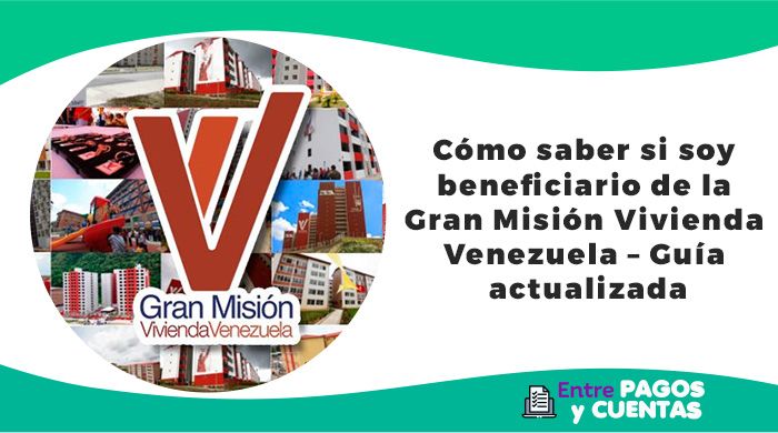 Cómo saber si soy beneficiario de la Gran Misión Vivienda Venezuela